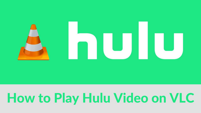 play hulu video on vlc