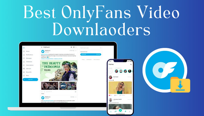 Best OnlyFans Video Downloader