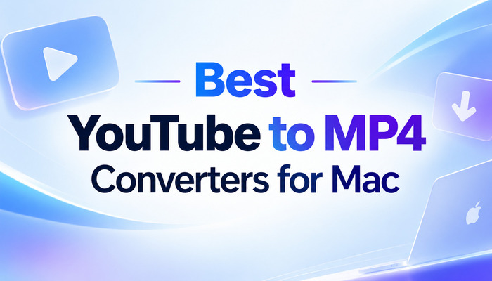 Best YouTube to MP4 converter for Mac