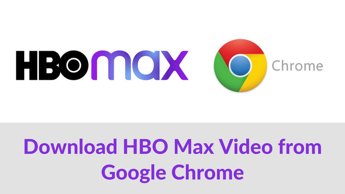 download hbo max video from google chrome