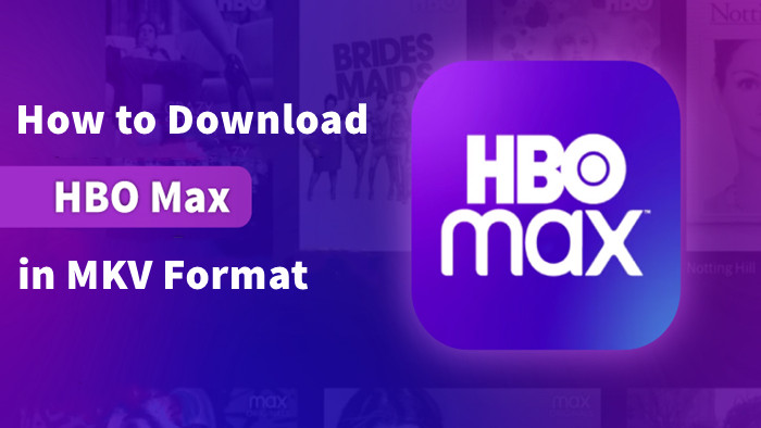 download hbo max video in mkv