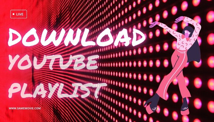 download youtube video playlist