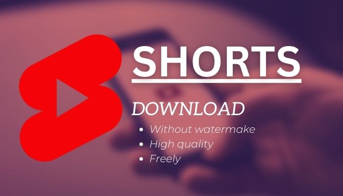 Download YouTube Shorts