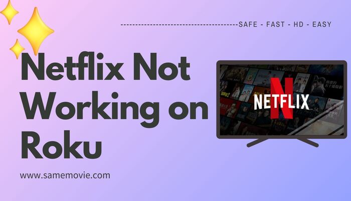 Netflix not working on Roku