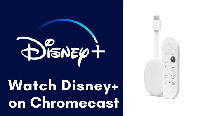 watch disney on chromecast