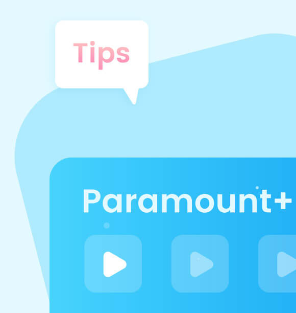 paramountplus video tips