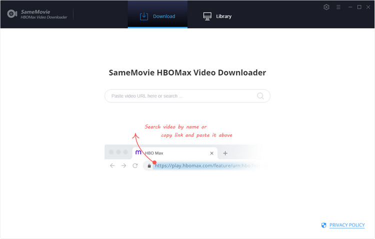 hbomax video downloader, samemovie hbomax video downloader for windows, download hbomax video on pc, download movies and tv shows from HBO Max